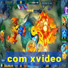 com xvideo